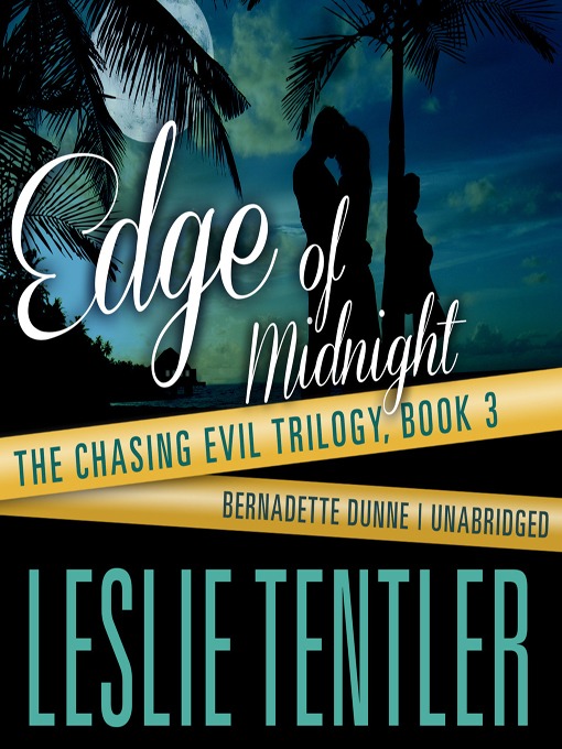 Title details for Edge of Midnight by Leslie Tentler - Available